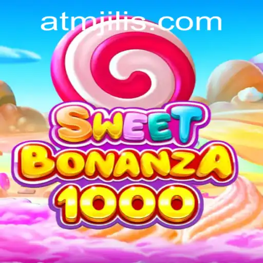 Exploring the World of SweetBonanza1000 and the Impact of ATMJILI